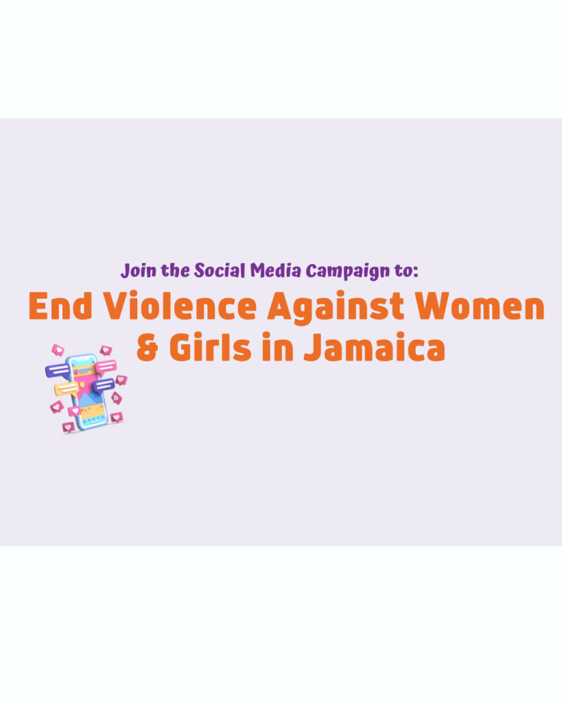 Ending GBV in Jamaica through Social Media Advocacy