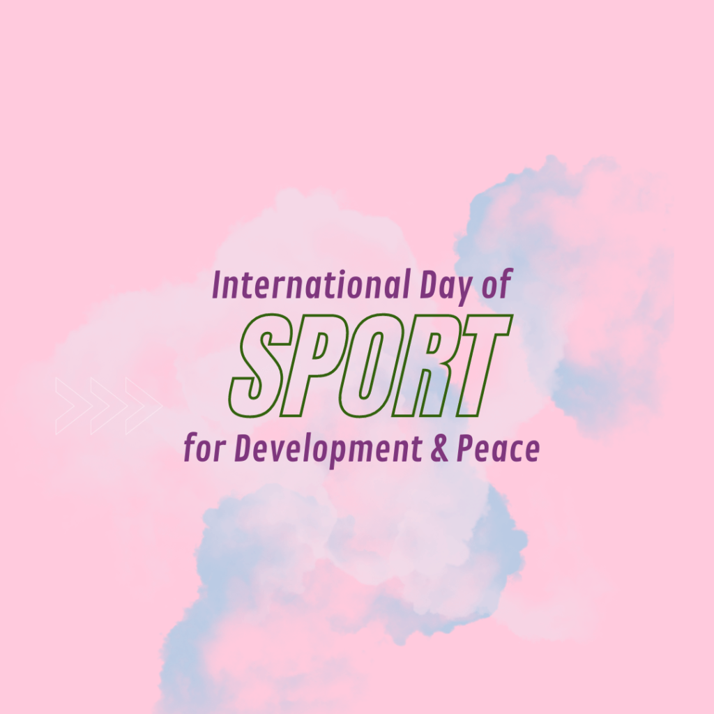 CIWiL Commemorates the International Day of Sport for Development and Peace